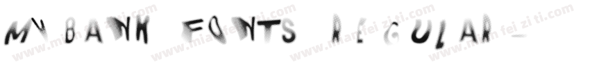 MYBANK FONTS Regular字体转换